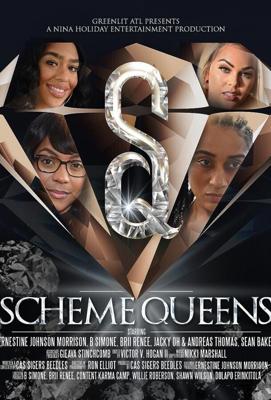 Королевы махинаций / Scheme Queens (2022) смотреть онлайн бесплатно в отличном качестве