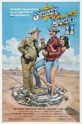 Смоки и Бандит 2 (Smokey and the Bandit II) 1980 года смотреть онлайн бесплатно в отличном качестве. Постер