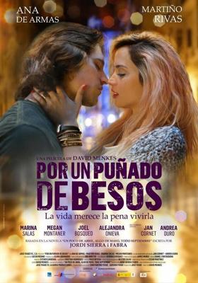 За пригоршню поцелуев / Por un puñado de besos (2014) смотреть онлайн бесплатно в отличном качестве