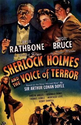 Шерлок Холмс: Шерлок Холмс и голос ужаса / Sherlock Holmes and the Voice of Terror (None) смотреть онлайн бесплатно в отличном качестве