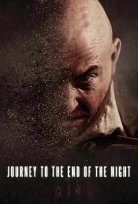 Путешествие на край ночи / Journey to the End of the Night (2023) смотреть онлайн бесплатно в отличном качестве