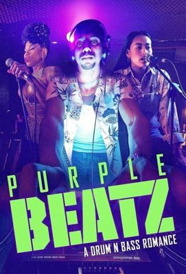 Пурпурный рейв (Purple Beatz) 2022 года смотреть онлайн бесплатно в отличном качестве. Постер