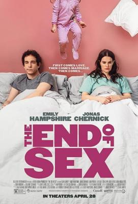 Конец интимной жизни / The End of Sex (2022) смотреть онлайн бесплатно в отличном качестве