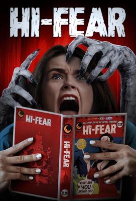 Высокострашный / Hi-Fear (2022) смотреть онлайн бесплатно в отличном качестве