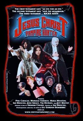 Иисус Христос — охотник на вампиров (Jesus Christ Vampire Hunter) 2001 года смотреть онлайн бесплатно в отличном качестве. Постер