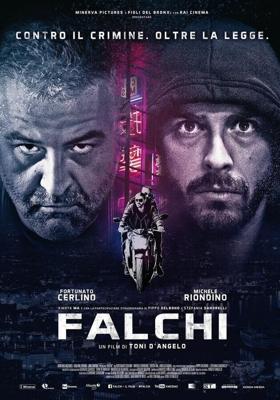 Ястребы / Falchi (2017) смотреть онлайн бесплатно в отличном качестве