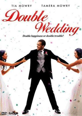 Двойная свадьба (Double Wedding) 2010 года смотреть онлайн бесплатно в отличном качестве. Постер