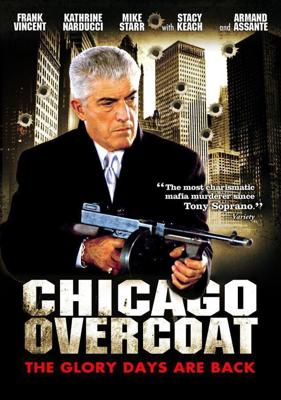 Чикагские похороны (Chicago Overcoat) 2009 года смотреть онлайн бесплатно в отличном качестве. Постер