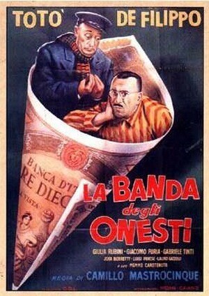 Банда честных / La banda degli onesti (1956) смотреть онлайн бесплатно в отличном качестве