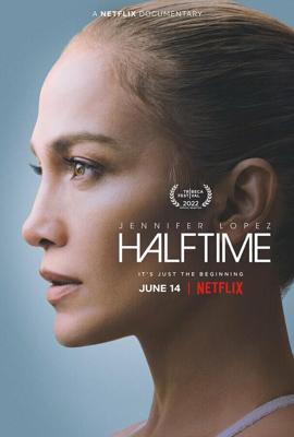 Дженнифер Лопес. Выступление на Супербоуле / Halftime (2022) смотреть онлайн бесплатно в отличном качестве