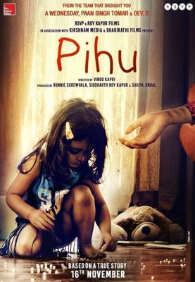 Пиху / Pihu (2016) смотреть онлайн бесплатно в отличном качестве