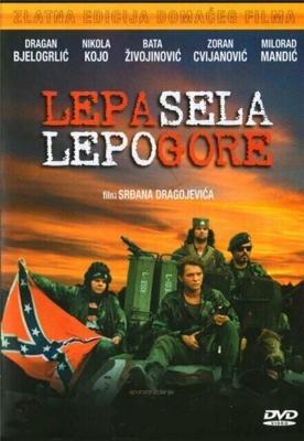 Красивые деревни красиво горят / Lepa sela lepo gore (1996) смотреть онлайн бесплатно в отличном качестве