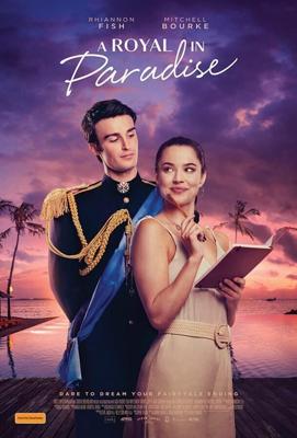 Принц из Рая (Принц в Раю) / A Royal in Paradise (2023) смотреть онлайн бесплатно в отличном качестве