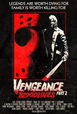 Пятница 13-е - Месть 2 Узы крови / Friday the 13th Vengeance 2: Bloodlines (2022) смотреть онлайн бесплатно в отличном качестве