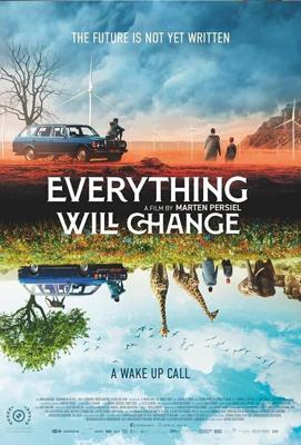 Всё изменится / Everything Will Change (2021) смотреть онлайн бесплатно в отличном качестве