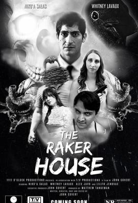 Дом Рейкеров (The Raker House) 2023 года смотреть онлайн бесплатно в отличном качестве. Постер