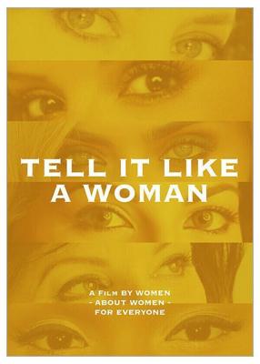 Теперь вместе / Tell It Like a Woman (2022) смотреть онлайн бесплатно в отличном качестве