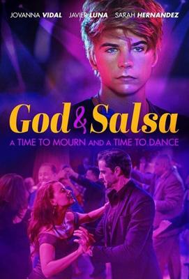 Бог и сальса / God & Salsa (2022) смотреть онлайн бесплатно в отличном качестве