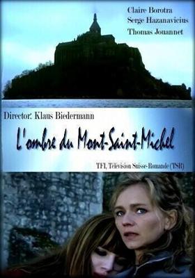 Призрак Мон-Сен-Мишель / L'ombre du Mont-Saint-Michel (2010) смотреть онлайн бесплатно в отличном качестве