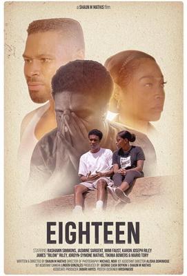 Восемнадцать / Eighteen (2022) смотреть онлайн бесплатно в отличном качестве