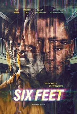 Дистанция / Six Feet (2022) смотреть онлайн бесплатно в отличном качестве