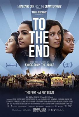 До конца / To the End (2022) смотреть онлайн бесплатно в отличном качестве