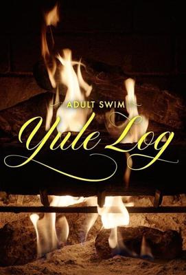 Прямая трансляция рождественское полено / Adult Swim Yule Log (2022) смотреть онлайн бесплатно в отличном качестве