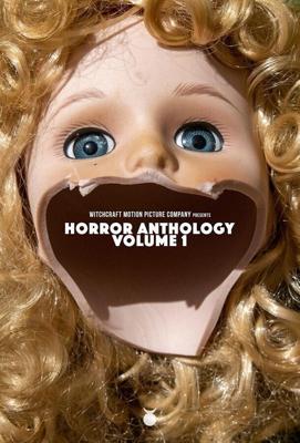 Антология ужасов Издание 1 / Witchcraft Motion Picture Company Presents Horror Anthology: Volume 1 (2022) смотреть онлайн бесплатно в отличном качестве