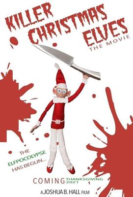 Рождественские эльфы-убийцы / Killer Christmas Elves (2021) смотреть онлайн бесплатно в отличном качестве