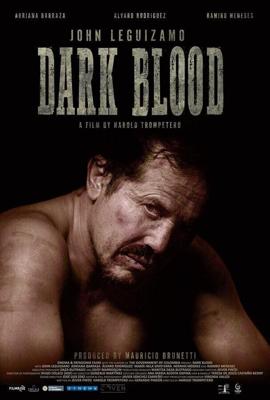 Тёмная кровь / Dark Blood (2021) смотреть онлайн бесплатно в отличном качестве