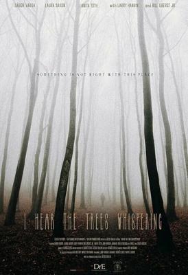 Я слышу шепот деревьев / I Hear the Trees Whispering (2022) смотреть онлайн бесплатно в отличном качестве