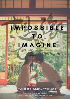 Невозможно даже представить / Impossible to Imagine (2019) смотреть онлайн бесплатно в отличном качестве