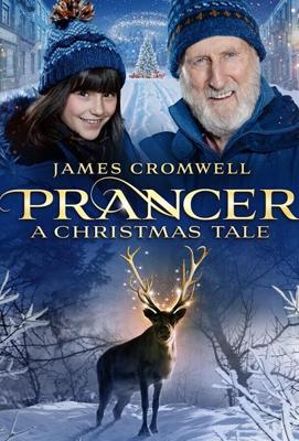 Скакун Рождественская сказка / Prancer: A Christmas Tale (2022) смотреть онлайн бесплатно в отличном качестве