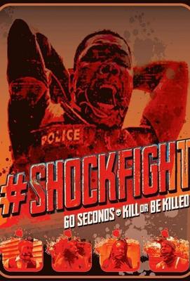 #шокфайт / #shockfight (2022) смотреть онлайн бесплатно в отличном качестве