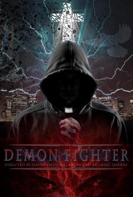 Борец с демонами / Demon Fighter (2020) смотреть онлайн бесплатно в отличном качестве