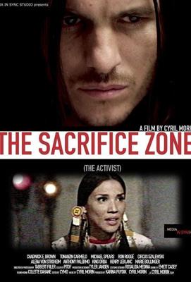 Жертвенная зона Активист / The Sacrifice Zone (The Activist) (2022) смотреть онлайн бесплатно в отличном качестве