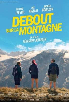 Стоя на горе / Debout sur la montagne (2019) смотреть онлайн бесплатно в отличном качестве