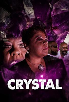 Кристал / Crystal (2019) смотреть онлайн бесплатно в отличном качестве