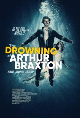 Погружение Артура Брекстона (The Drowning of Arthur Braxton) 2019 года смотреть онлайн бесплатно в отличном качестве. Постер