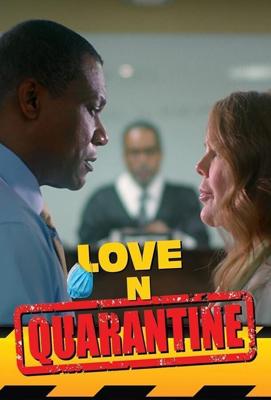 Любовь и карантин / Love 'N' Quarantine (2022) смотреть онлайн бесплатно в отличном качестве