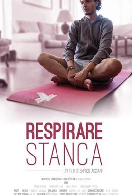 Нехватка воздуха / Respirare stanca (None) смотреть онлайн бесплатно в отличном качестве