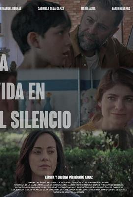 Жизнь в тишине / La Vida en el Silencio (2022) смотреть онлайн бесплатно в отличном качестве