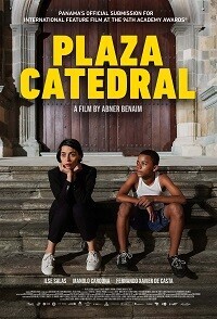 Соборная площадь / Plaza Catedral (2021) смотреть онлайн бесплатно в отличном качестве