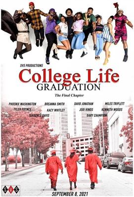 Школа жизни / College Life Graduation (2021) смотреть онлайн бесплатно в отличном качестве