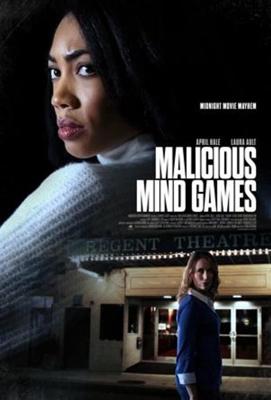 Жестокие игры разума / Malicious Mind Games (2022) смотреть онлайн бесплатно в отличном качестве