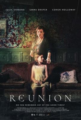 Воссоединение / Reunion (2020) смотреть онлайн бесплатно в отличном качестве