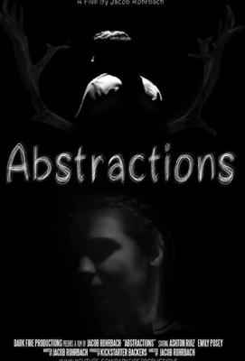 Абстракции / Abstractions (2019) смотреть онлайн бесплатно в отличном качестве