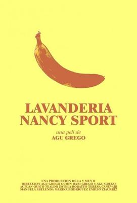 Прачечная Нанси Спорт / Lavandería Nancy Sport (2022) смотреть онлайн бесплатно в отличном качестве