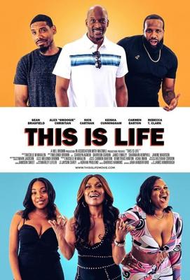 Это жизнь / This is Life (2021) смотреть онлайн бесплатно в отличном качестве