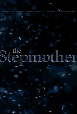 Мачеха / The Stepmother (2022) смотреть онлайн бесплатно в отличном качестве